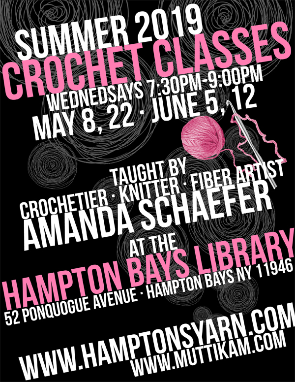 Crochet Classes with Amanda Schaefer 2019